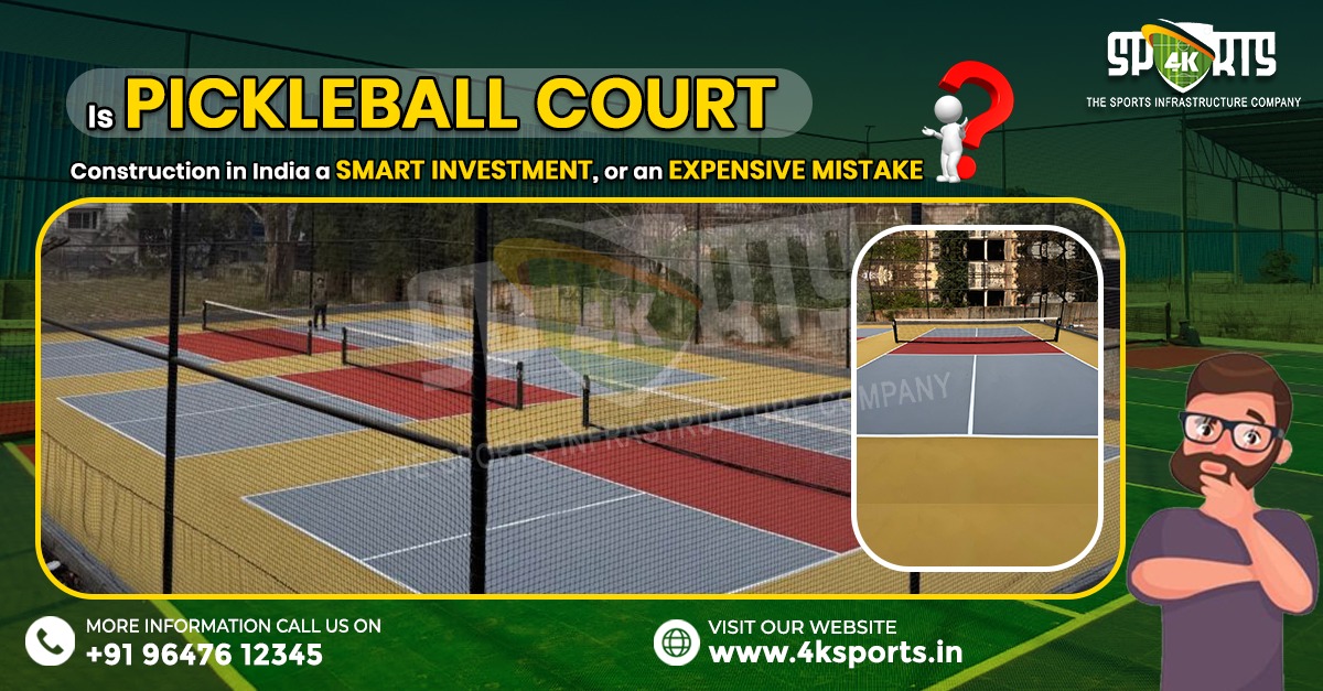 pickleball court construction in India